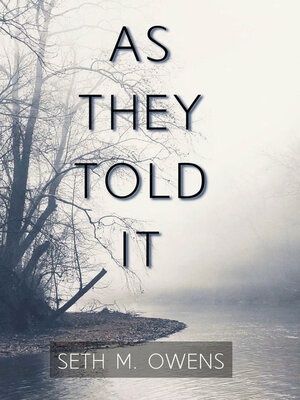 cover image of As They Told It